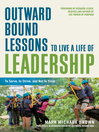 Cover image for Outward Bound Lessons to Live a Life of Leadership